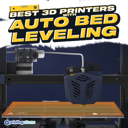 6 Best 3D Printers With Auto Leveling In 2023 - Best 3D Printers With Auto BeD Leveling FeatureD Image E1671980213698