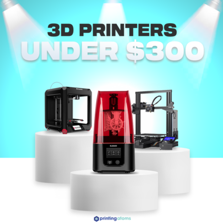 3d printers under 300 featured image